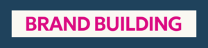 Brand Building